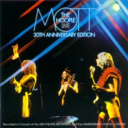 [Mott The Hoople Live 2004 edition]